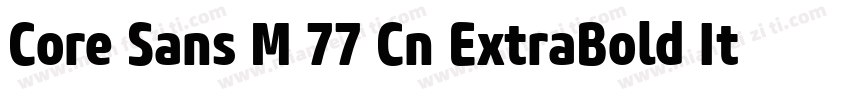 Core Sans M 77 Cn ExtraBold Italic字体转换